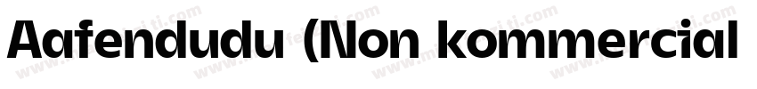 Aafendudu (Non kommercial Use)字体转换